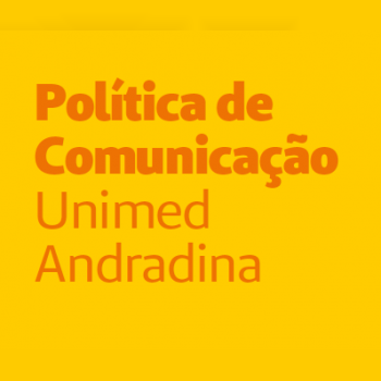 Política de Comunicação Unimed Andradina