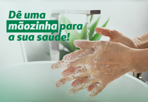 Dê uma mãozinha para a sua saúde!